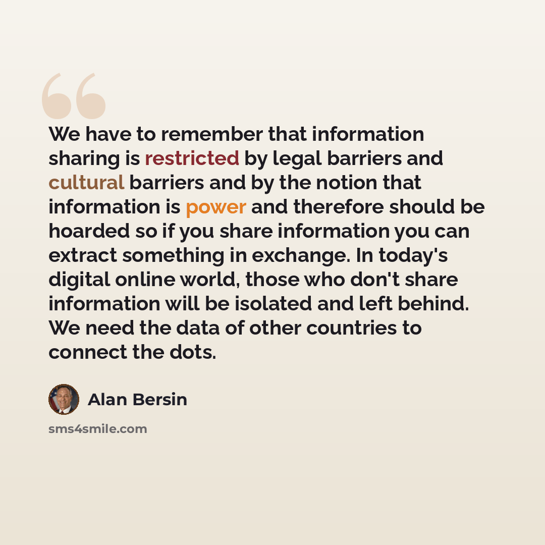 “We have to remember that information sharing is restricted by legal barriers and cultural barriers and by the notion that information is power and therefore should be hoarded so if you share information you can extract something in exchange. In today's digital online world, those who don't share…” quote by Alan Bersin