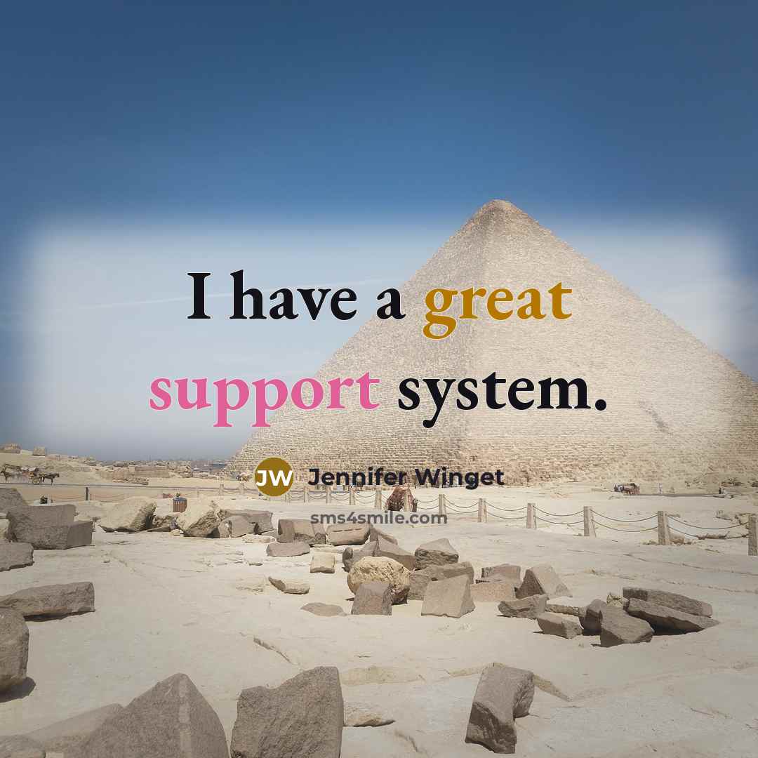 “I have a great support system.” quote by Jennifer Winget