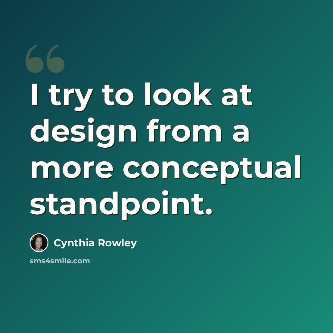 “I try to look at design from a more conceptual standpoint.” quote by Cynthia Rowley