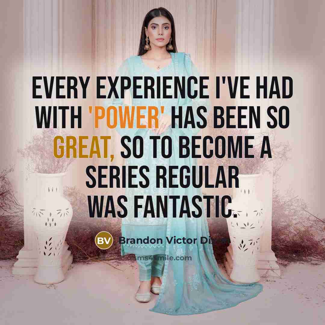 “Every experience I've had with 'Power' has been so great, so to become a series regular was fantastic.” quote by Brandon Victor Dixon