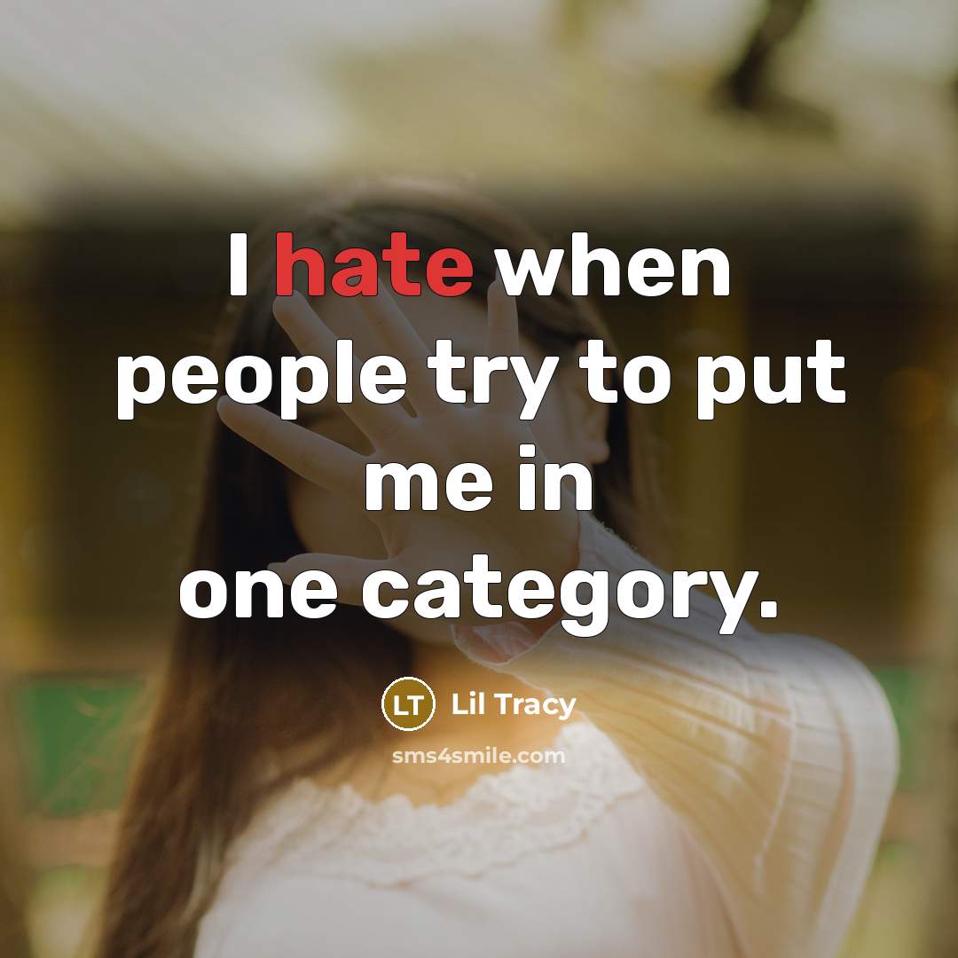 “I hate when people try to put me in one category.” quote by Lil Tracy