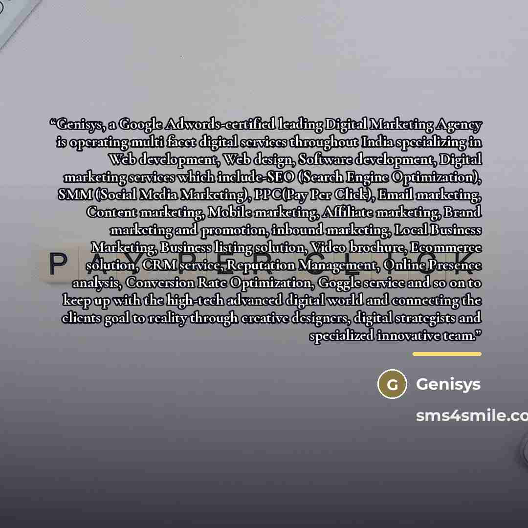 “Genisys, a Google Adwords-certified leading Digital Marketing Agency is operating multi facet digital services throughout India specializing in Web development, Web design, Software development, Digital marketing services which include-SEO (Search Engine Optimization), SMM (Social Media…” quote by Genisys