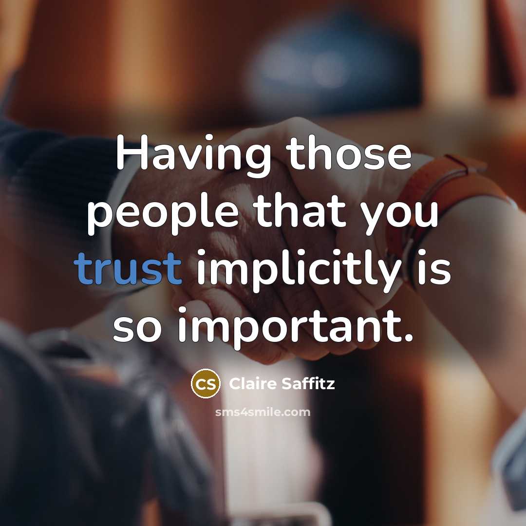 “Having those people that you trust implicitly is so important.” quote by Claire Saffitz