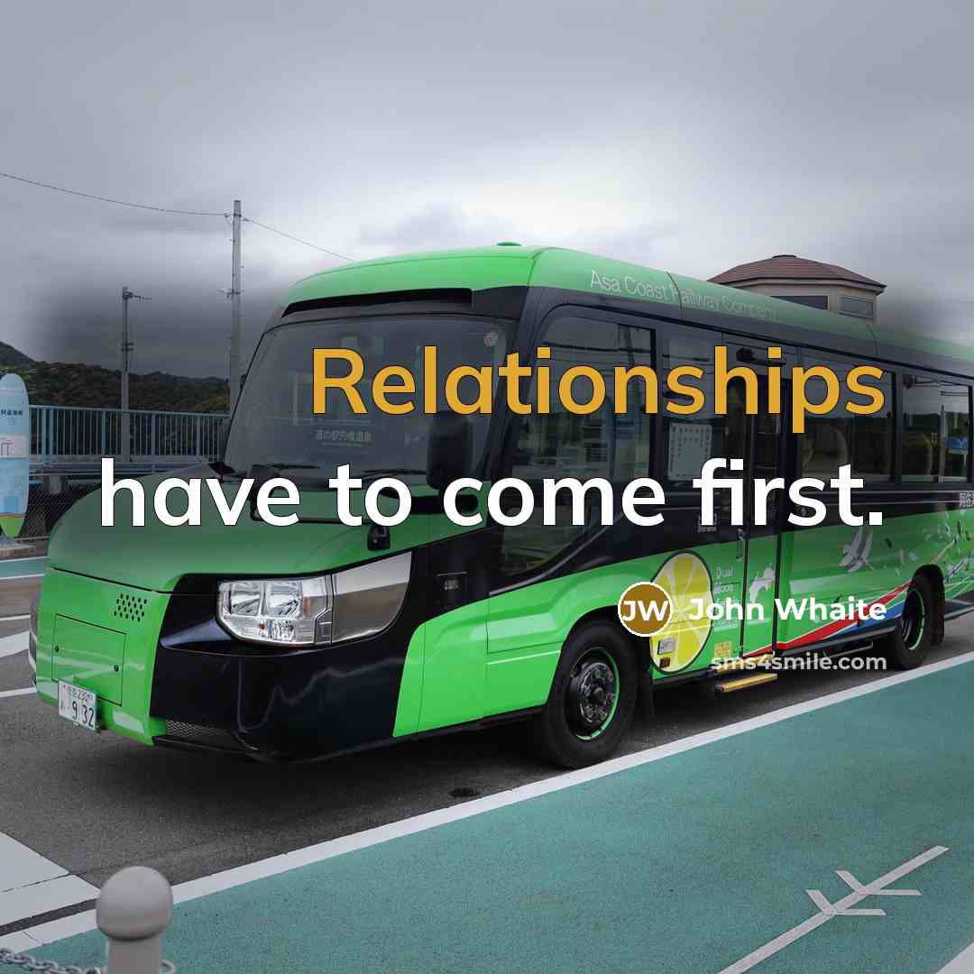 “Relationships have to come first.” quote by John Whaite