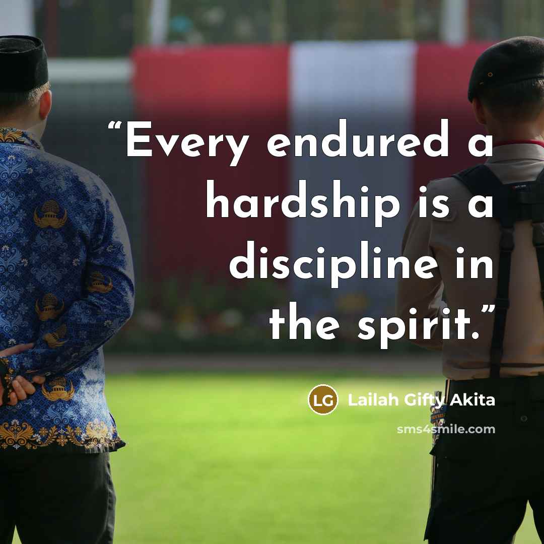 “Every endured a hardship is a discipline in the spirit.” quote by Lailah Gifty Akita