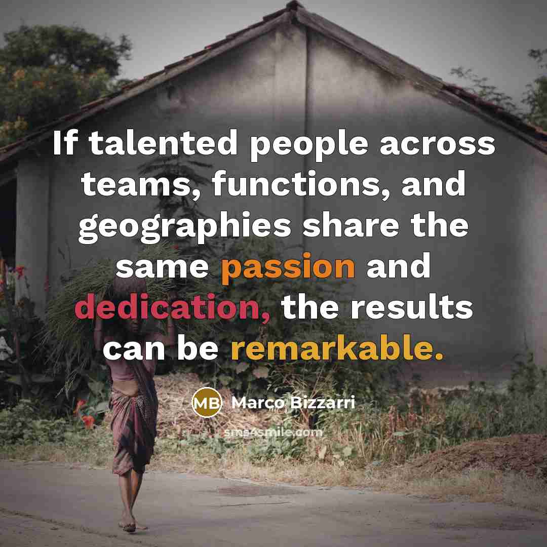“If talented people across teams, functions, and geographies share the same passion and dedication, the results can be remarkable.” quote by Marco Bizzarri