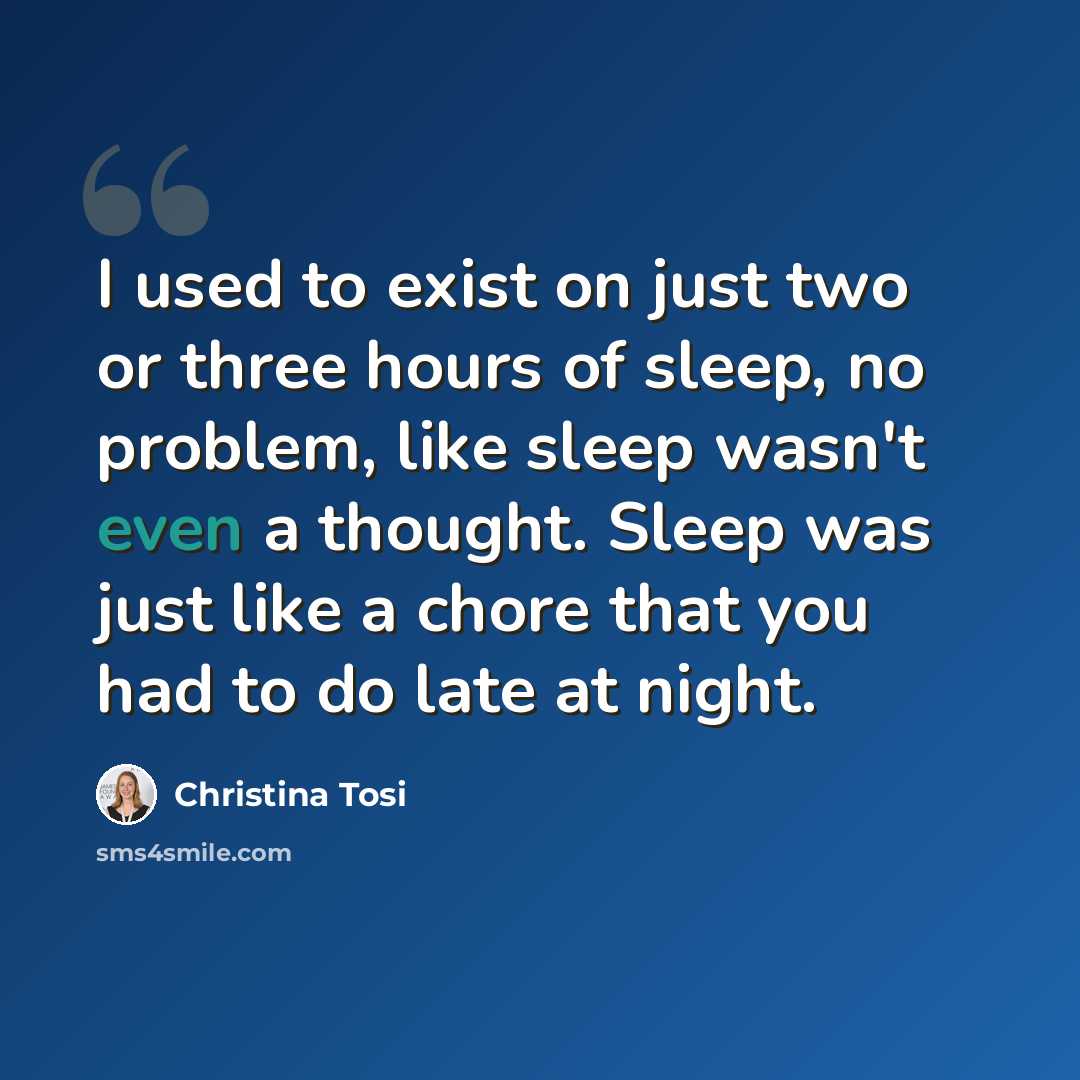 “I used to exist on just two or three hours of sleep, no problem, like sleep wasn't even a thought. Sleep was just like a chore that you had to do late at night.” quote by Christina Tosi