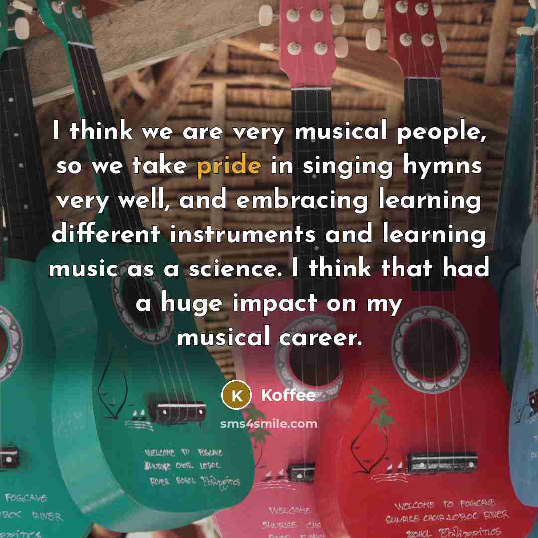 “I think we are very musical people, so we take pride in singing hymns very well, and embracing learning different instruments and learning music as a science. I think that had a huge impact on my musical career.” quote by Koffee