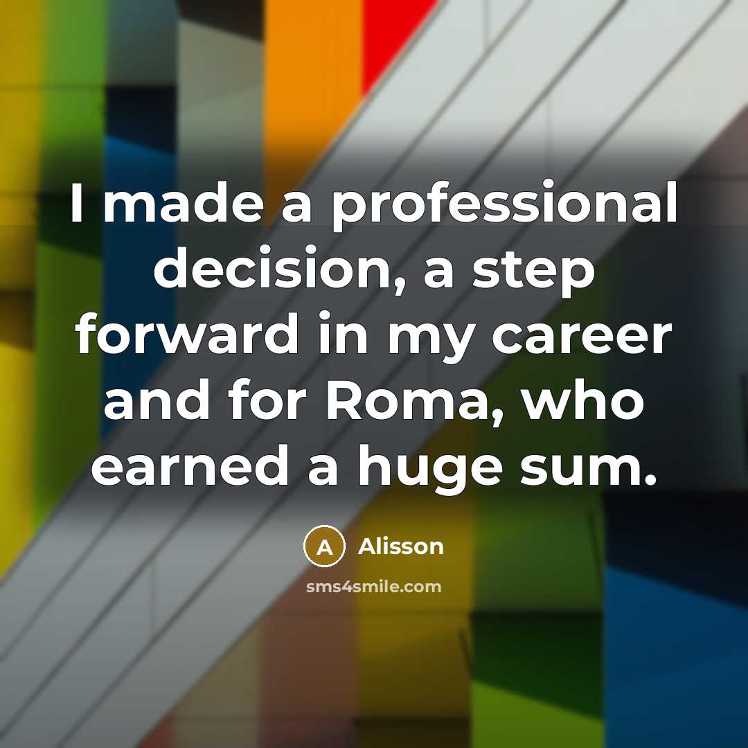 “I made a professional decision, a step forward in my career and for Roma, who earned a huge sum.” quote by Alisson