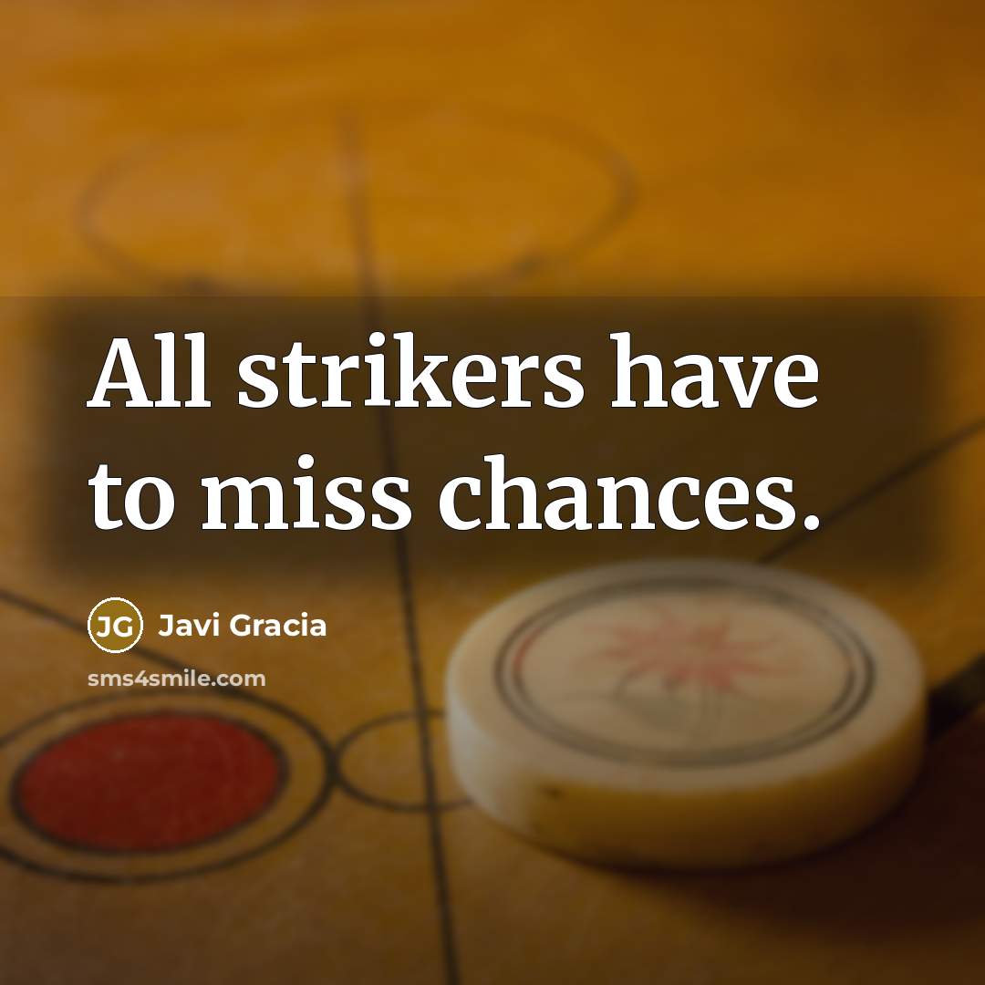 “All strikers have to miss chances.” quote by Javi Gracia