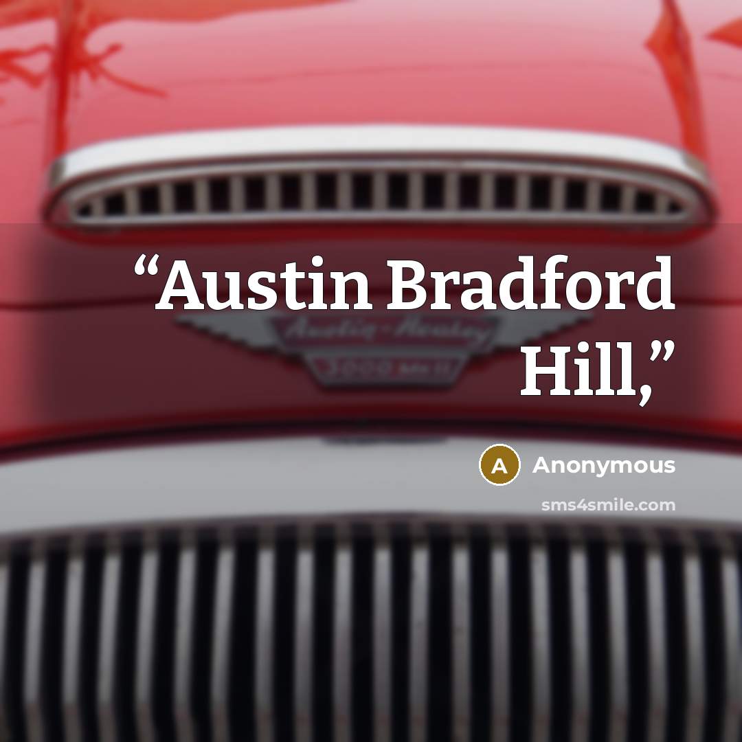 “Austin Bradford Hill,” quote by Anonymous