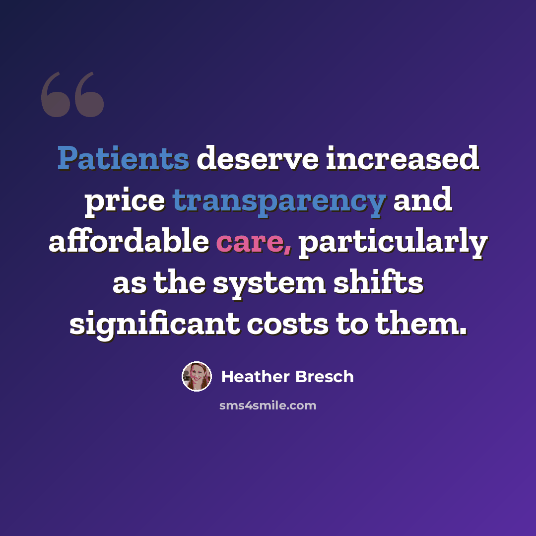“Patients deserve increased price transparency and affordable care, particularly as the system shifts significant costs to them.” quote by Heather Bresch