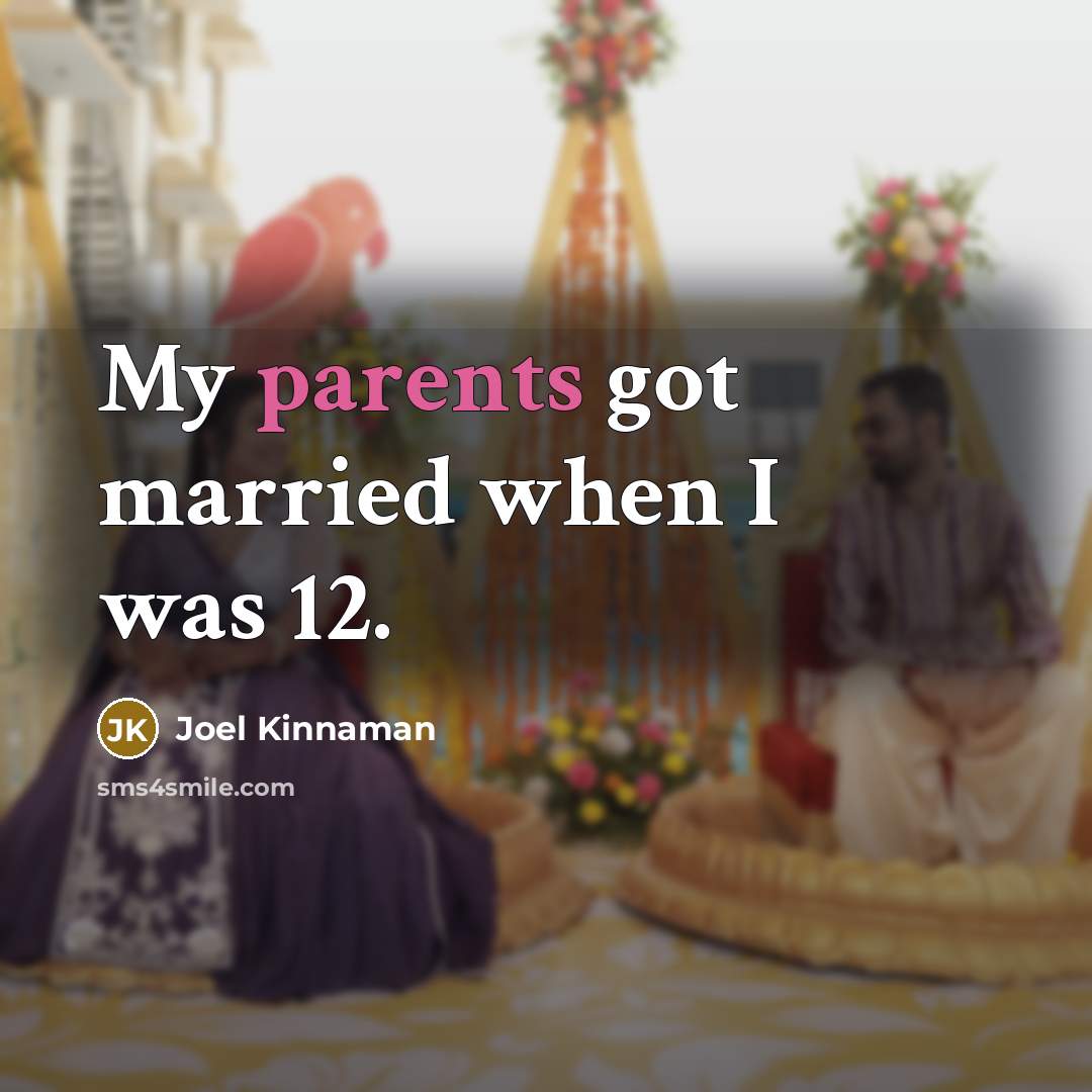 “My parents got married when I was 12.” quote by Joel Kinnaman