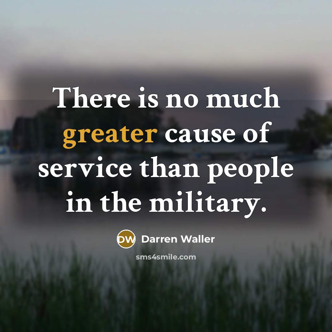 “There is no much greater cause of service than people in the military.” quote by Darren Waller