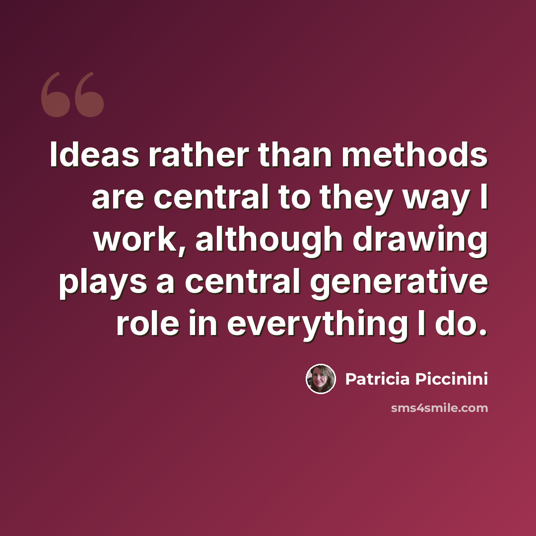 “Ideas rather than methods are central to they way I work, although drawing plays a central generative role in everything I do.” quote by Patricia Piccinini