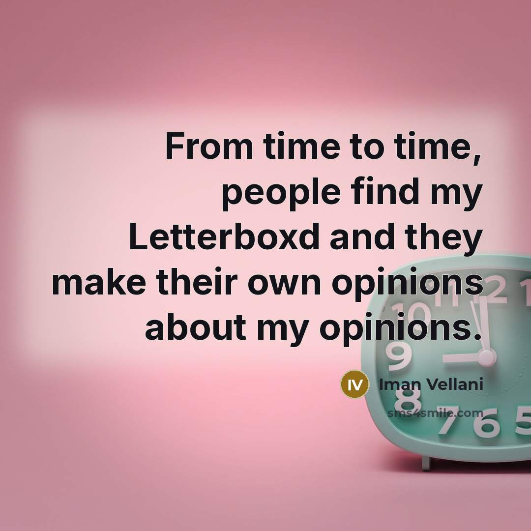 “From time to time, people find my Letterboxd and they make their own opinions about my opinions.” quote by Iman Vellani