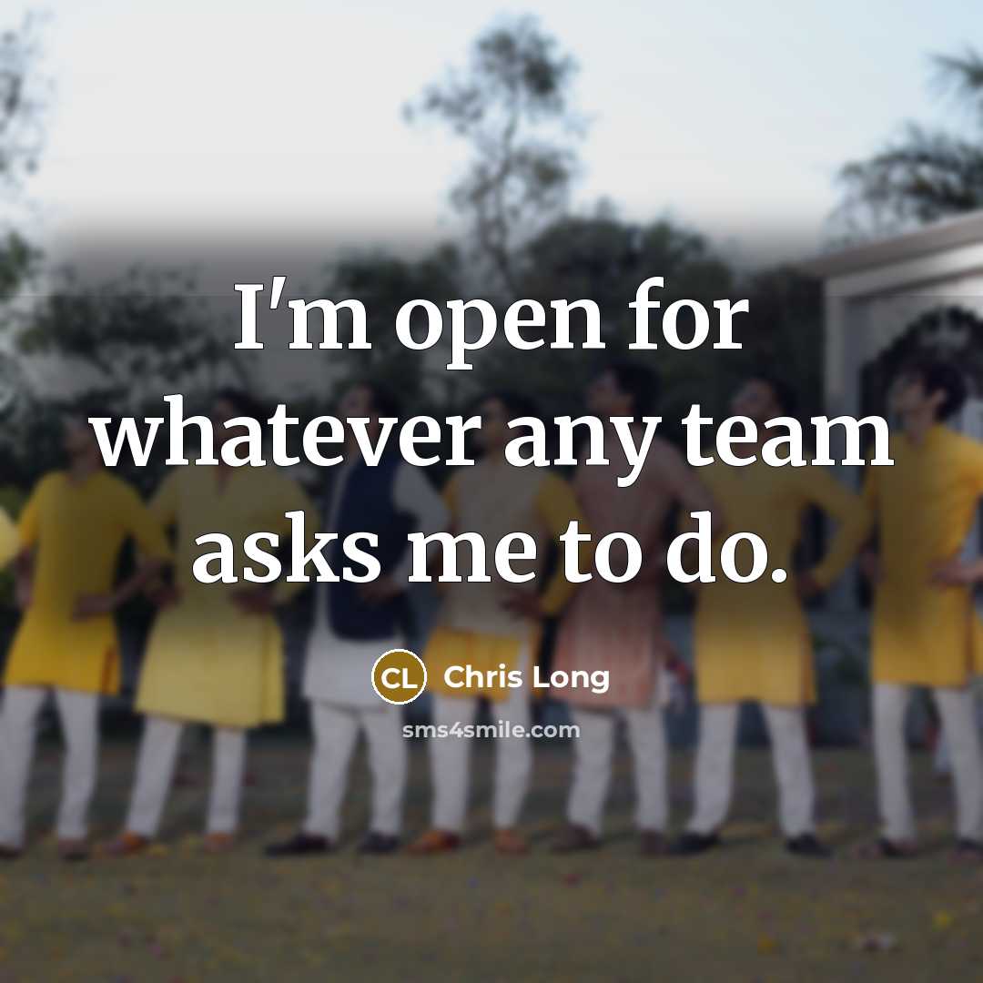 “I'm open for whatever any team asks me to do.” quote by Chris Long