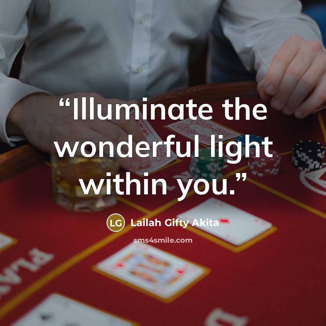 “Illuminate the wonderful light within you.” quote by Lailah Gifty Akita