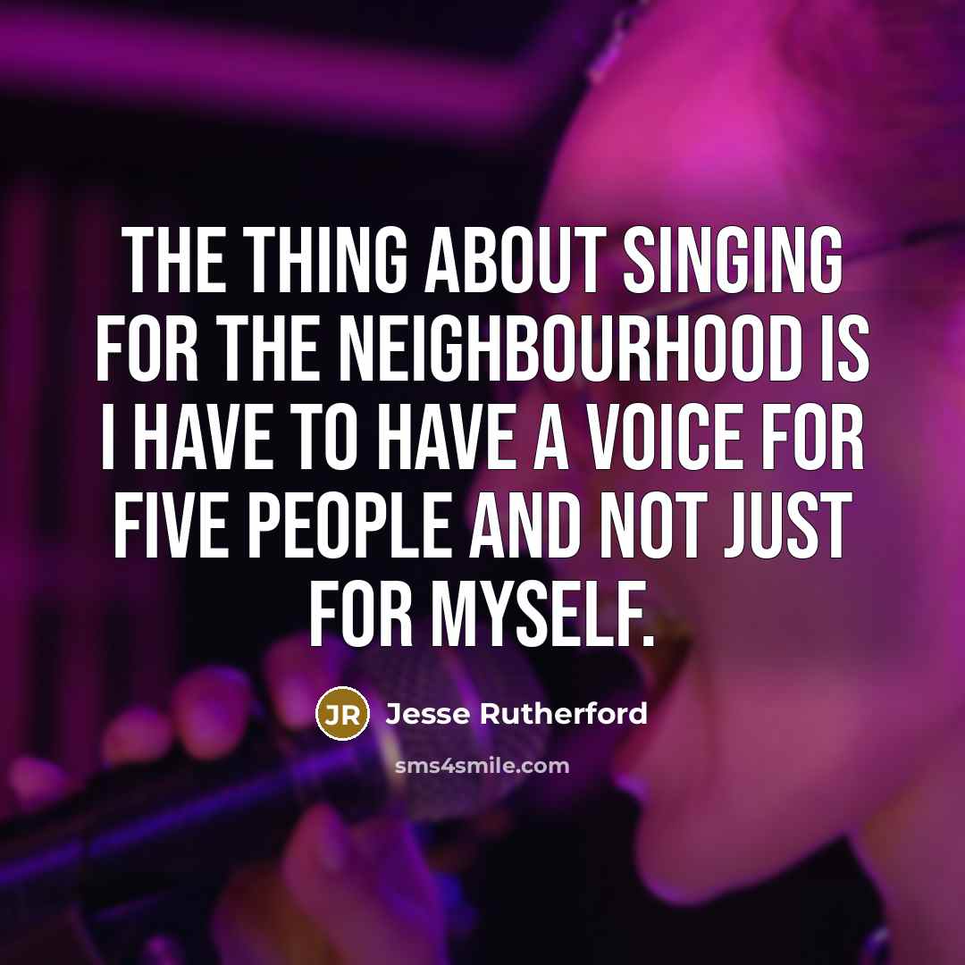 “The thing about singing for the Neighbourhood is I have to have a voice for five people and not just for myself.” quote by Jesse Rutherford