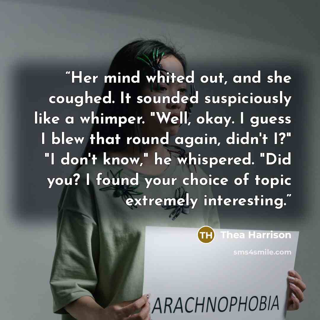 “Her mind whited out, and she coughed. It sounded suspiciously like a whimper. "Well, okay. I guess I blew that round again, didn't I?" "I don't know," he whispered. "Did you? I found your choice of topic extremely interesting.” quote by Thea Harrison