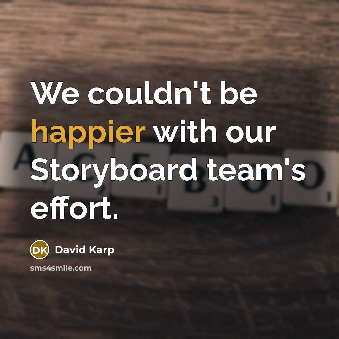 “We couldn't be happier with our Storyboard team's effort.” quote by David Karp