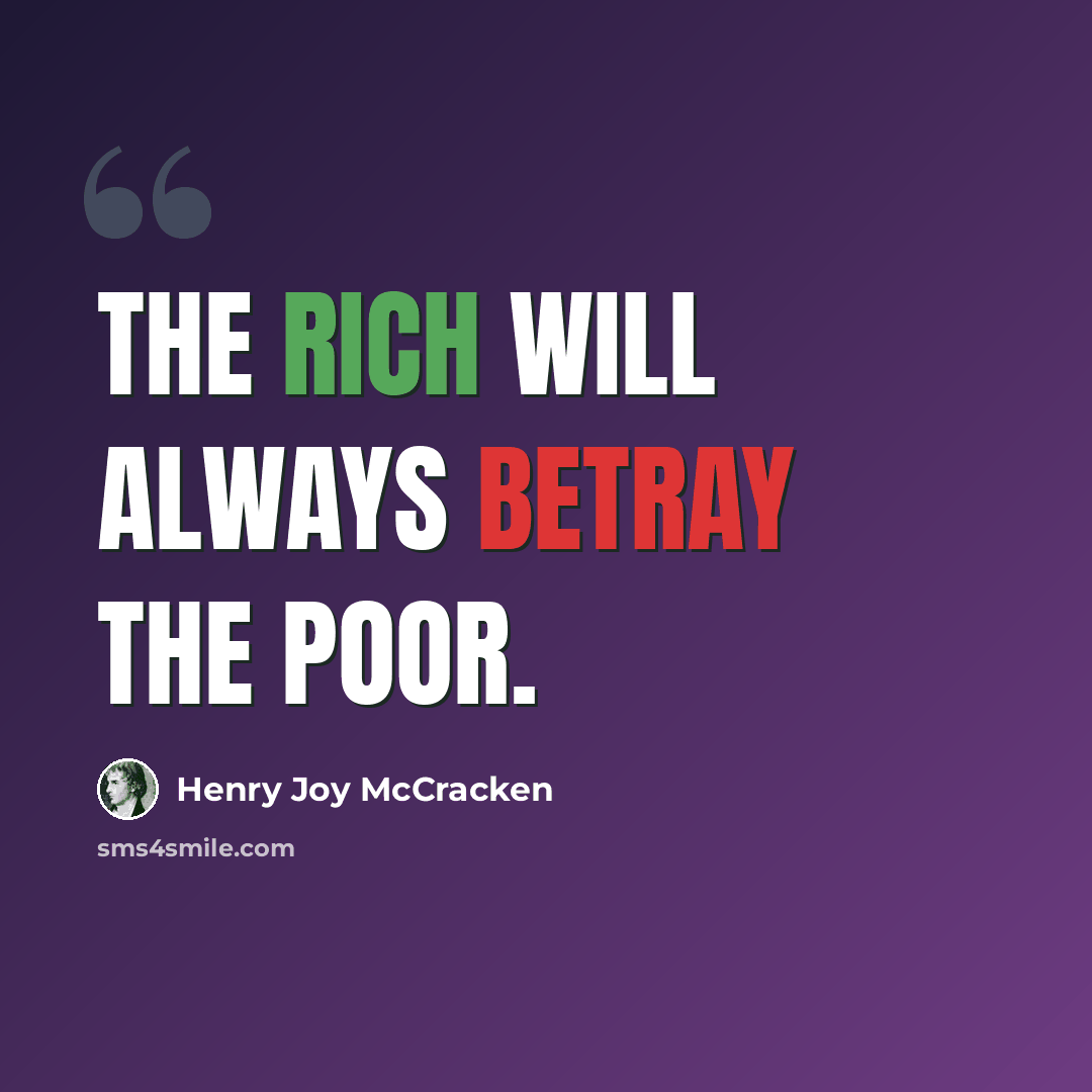 “The rich will always betray the poor.” quote by Henry Joy McCracken