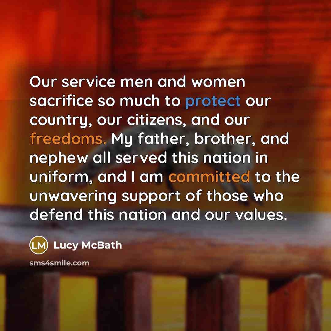 “Our service men and women sacrifice so much to protect our country, our citizens, and our freedoms. My father, brother, and nephew all served this nation in uniform, and I am committed to the unwavering support of those who defend this nation and our values.” quote by Lucy McBath