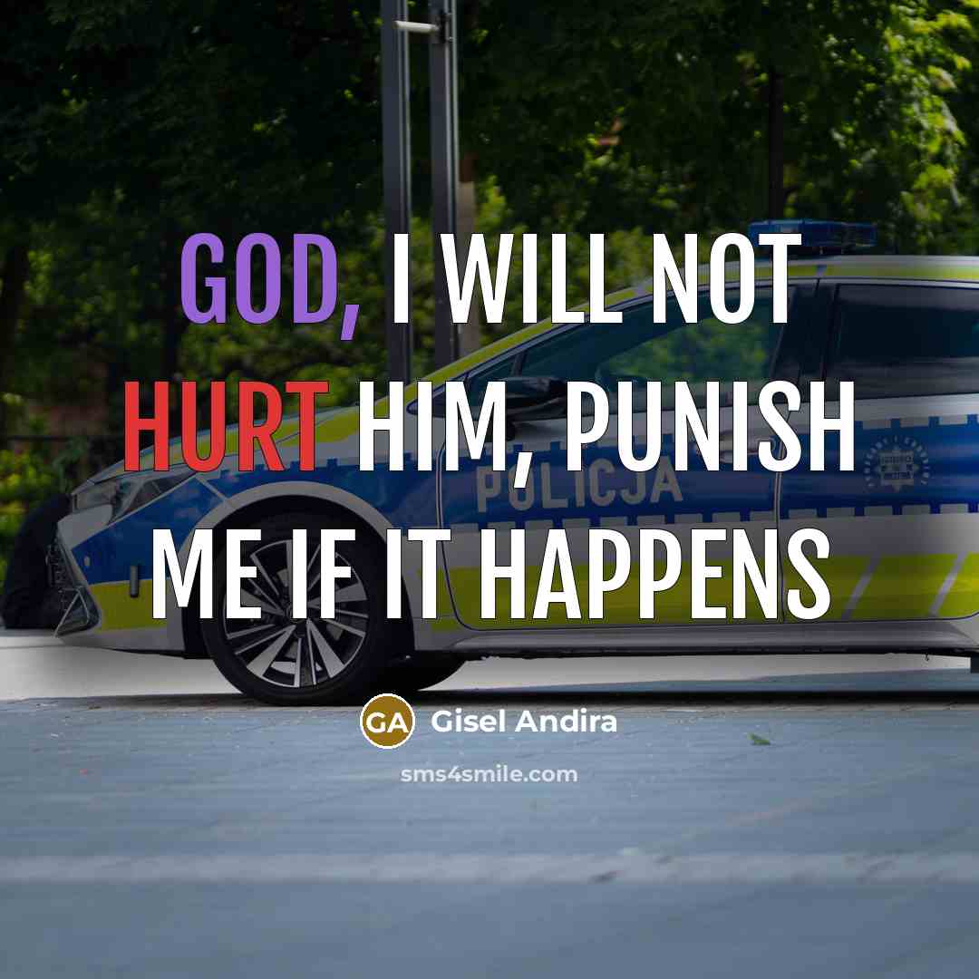 “God, I will not hurt him, Punish me if it happens” quote by Gisel Andira