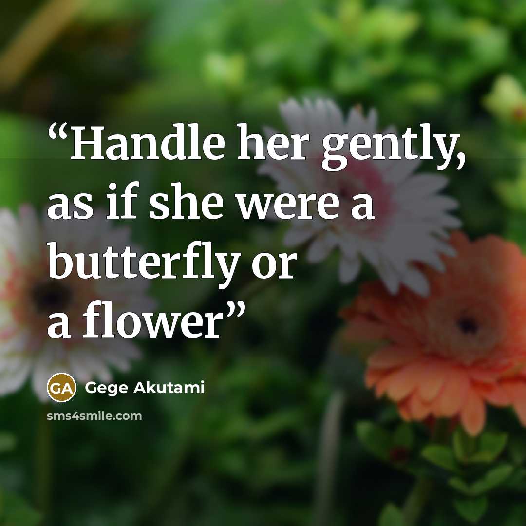 “Handle her gently, as if she were a butterfly or a flower” quote by Gege Akutami