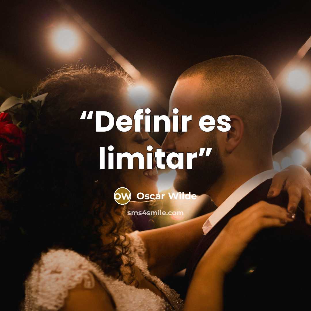 “Definir es limitar” quote by Oscar Wilde