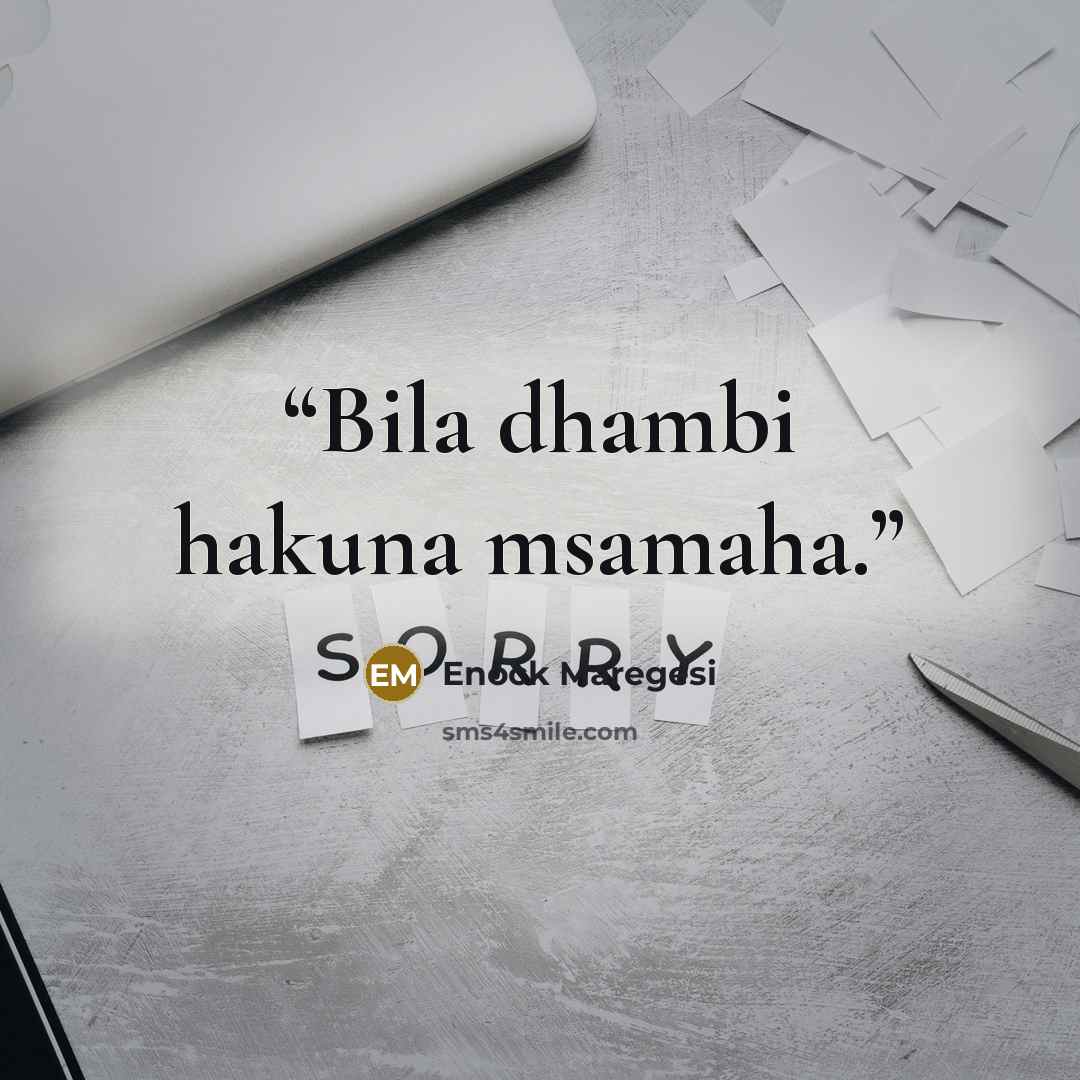 “Bila dhambi hakuna msamaha.” quote by Enock Maregesi