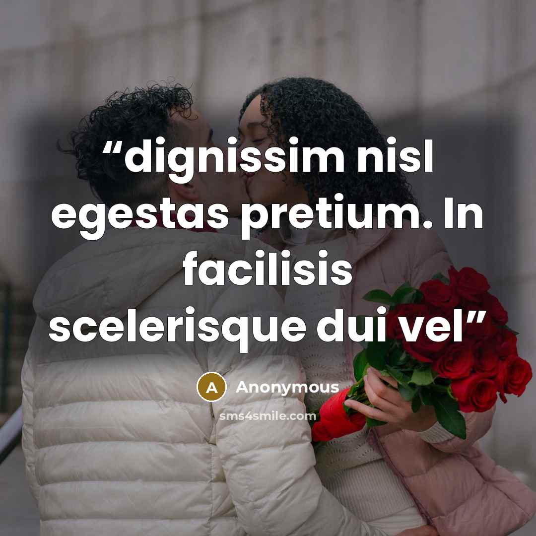 “dignissim nisl egestas pretium. In facilisis scelerisque dui vel” quote by Anonymous