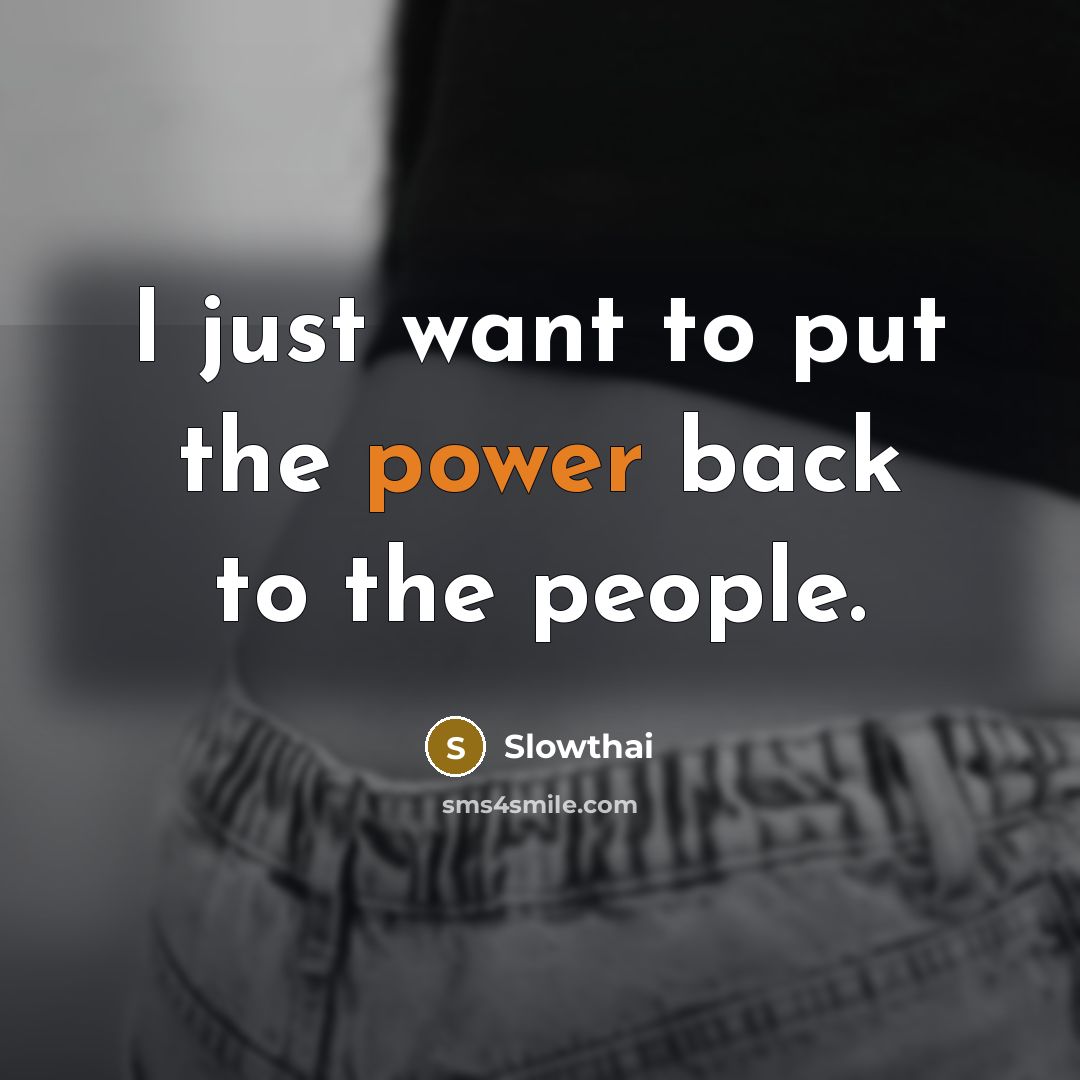 “I just want to put the power back to the people.” quote by Slowthai