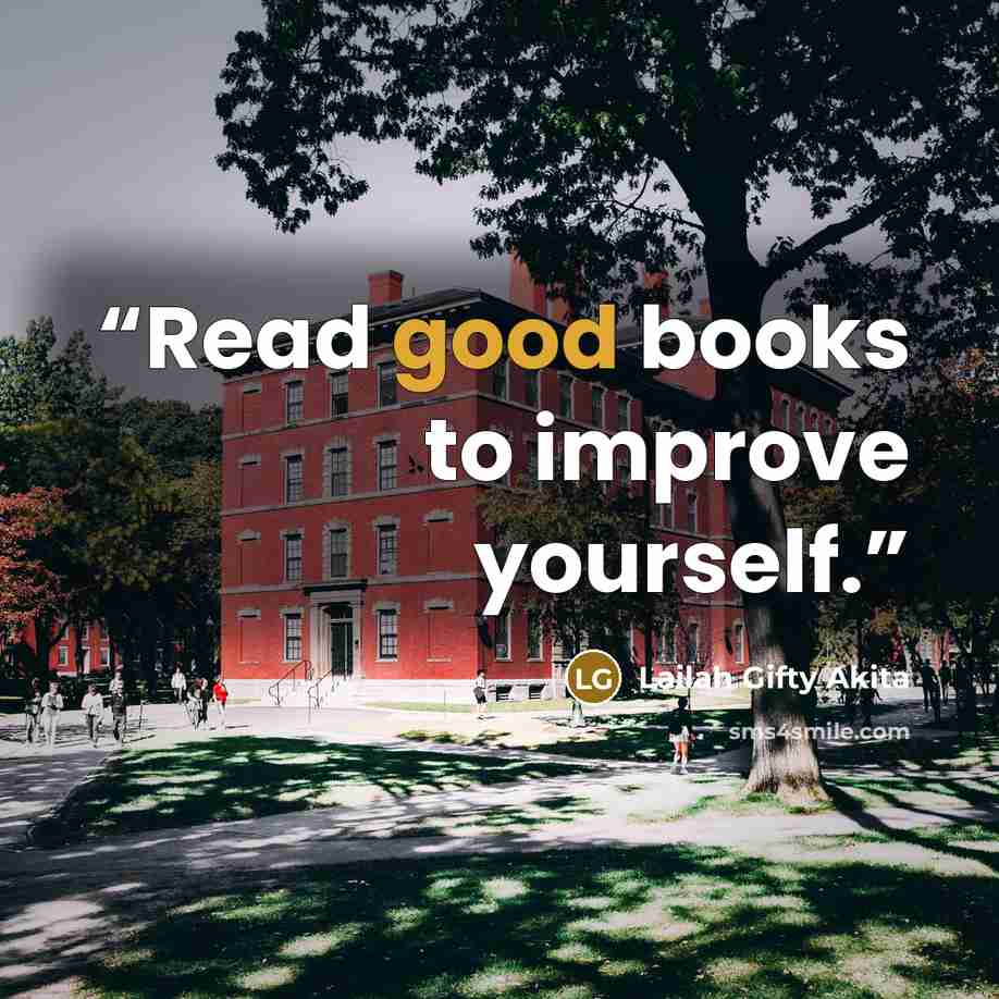 “Read good books to improve yourself.” quote by Lailah Gifty Akita
