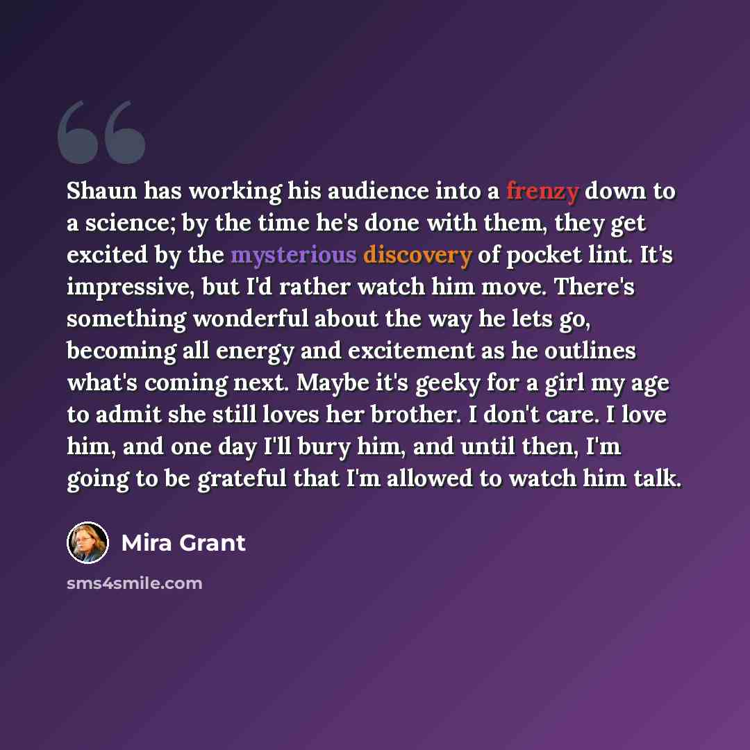 “Shaun has working his audience into a frenzy down to a science; by the time he's done with them, they get excited by the mysterious discovery of pocket lint. It's impressive, but I'd rather watch him move. There's something wonderful about the way he lets go, becoming all energy and excitement as…” quote by Mira Grant