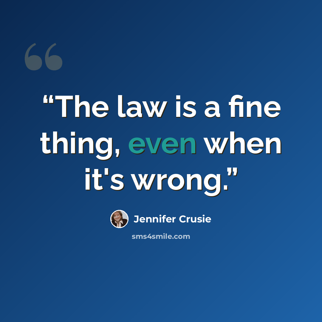 “The law is a fine thing, even when it's wrong.” quote by Jennifer Crusie