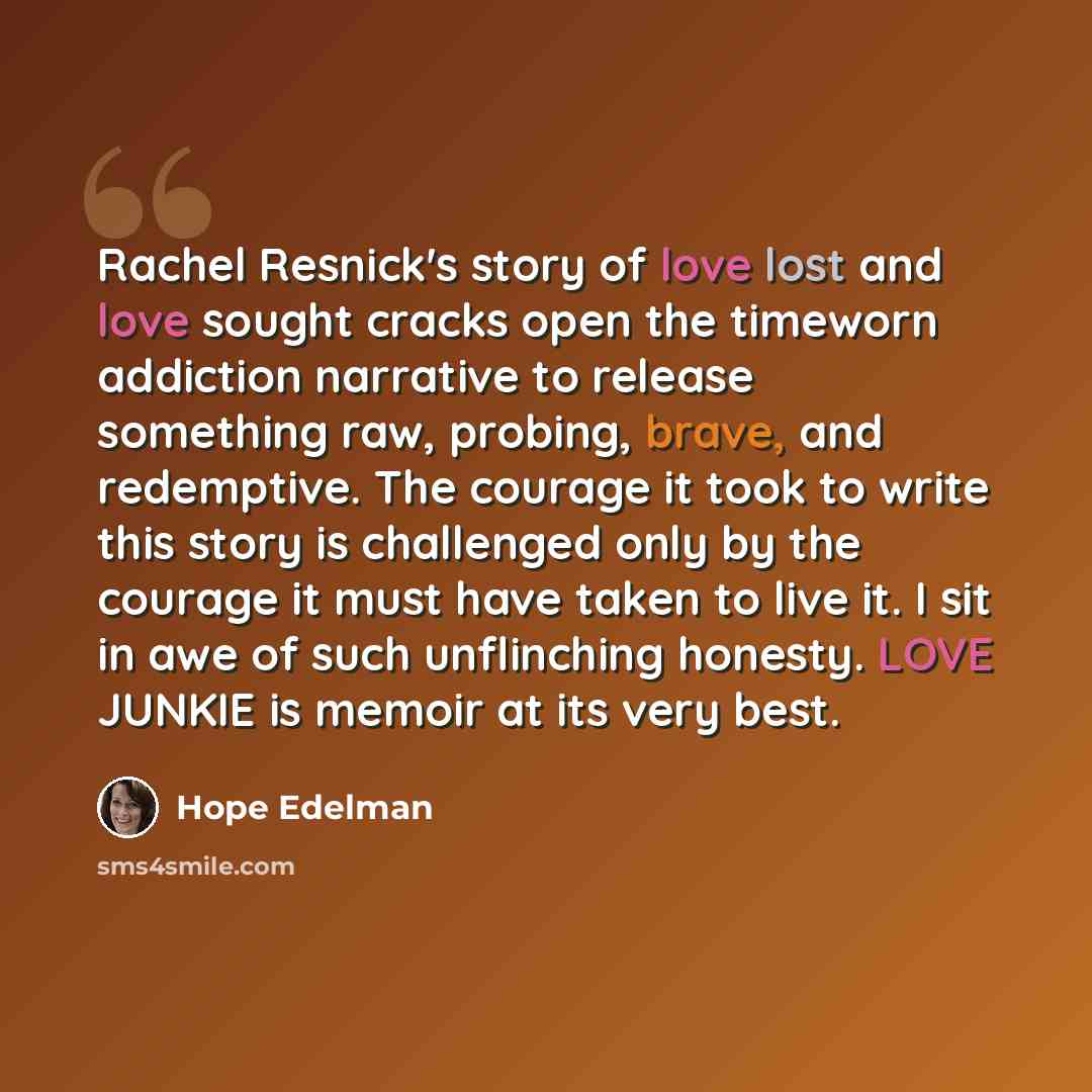 “Rachel Resnick's story of love lost and love sought cracks open the timeworn addiction narrative to release something raw, probing, brave, and redemptive. The courage it took to write this story is challenged only by the courage it must have taken to live it. I sit in awe of such unflinching…” quote by Hope Edelman