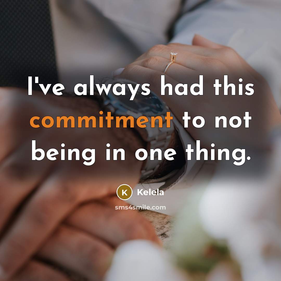 “I've always had this commitment to not being in one thing.” quote by Kelela