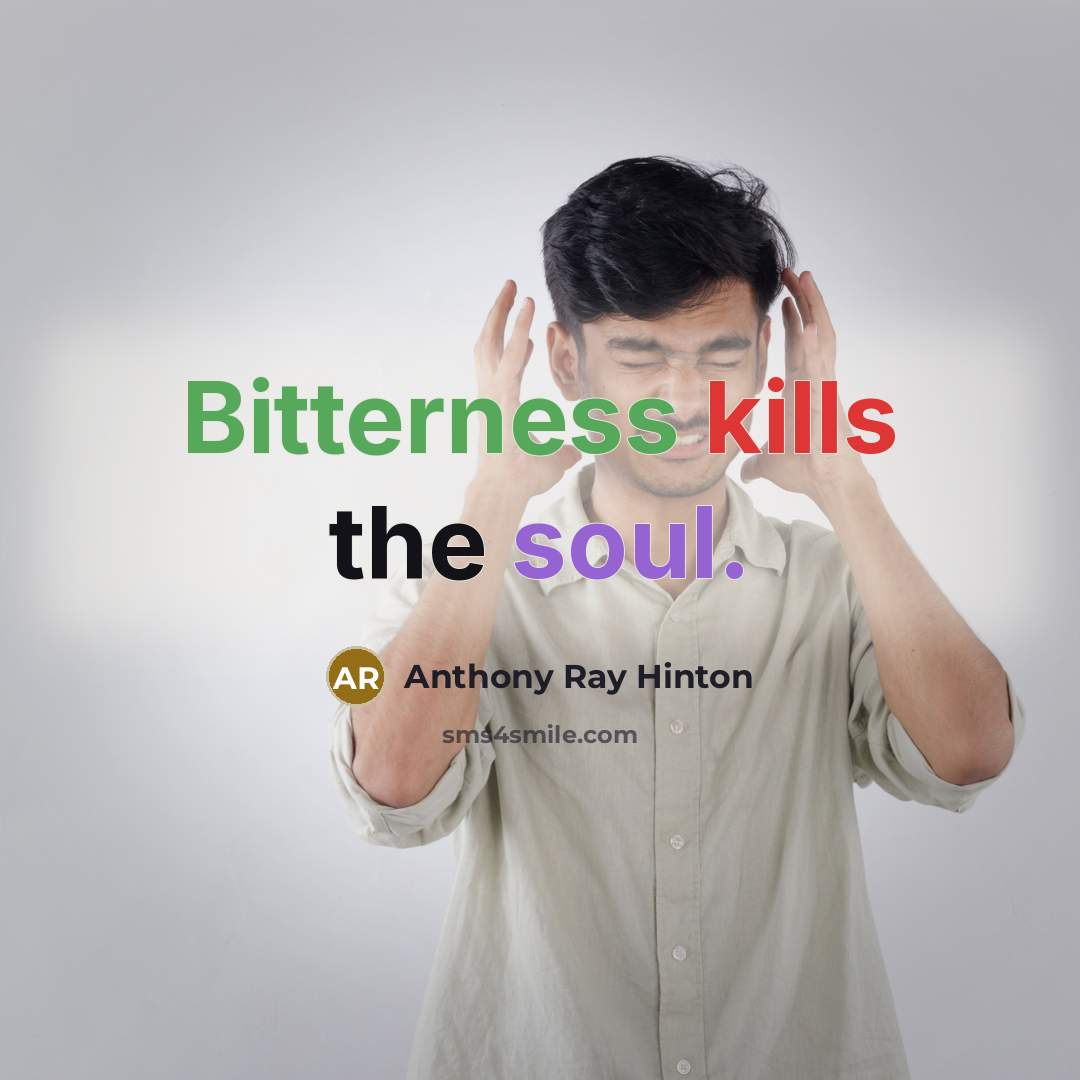“Bitterness kills the soul.” quote by Anthony Ray Hinton