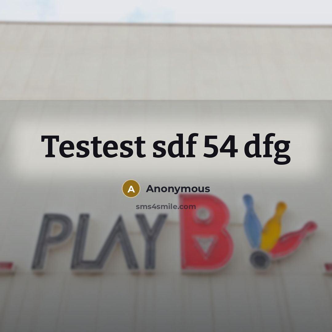 “Testest sdf 54 dfg” quote by Anonymous