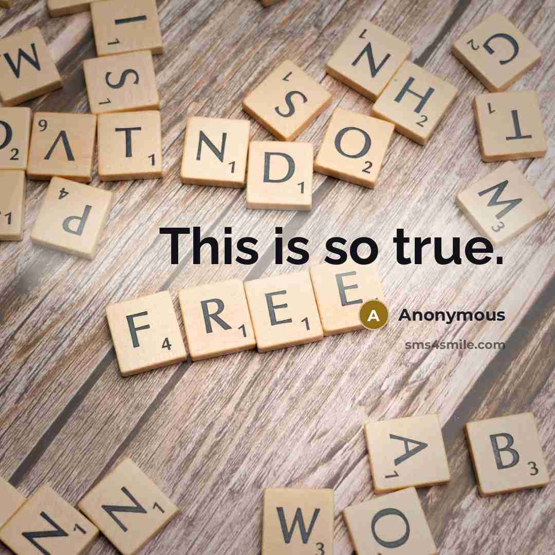 “This is so true.” quote by Anonymous