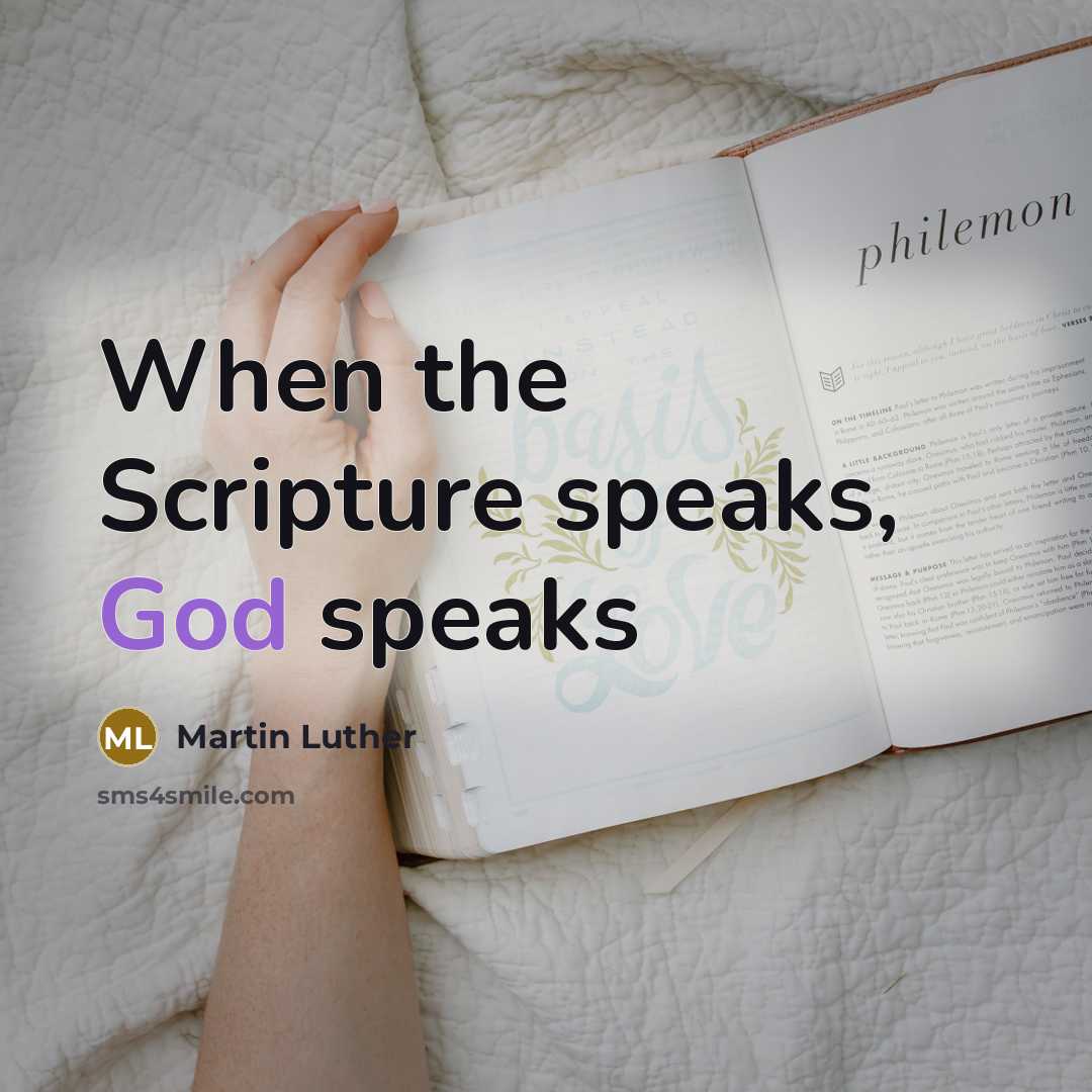 “When the Scripture speaks, God speaks” quote by Martin Luther