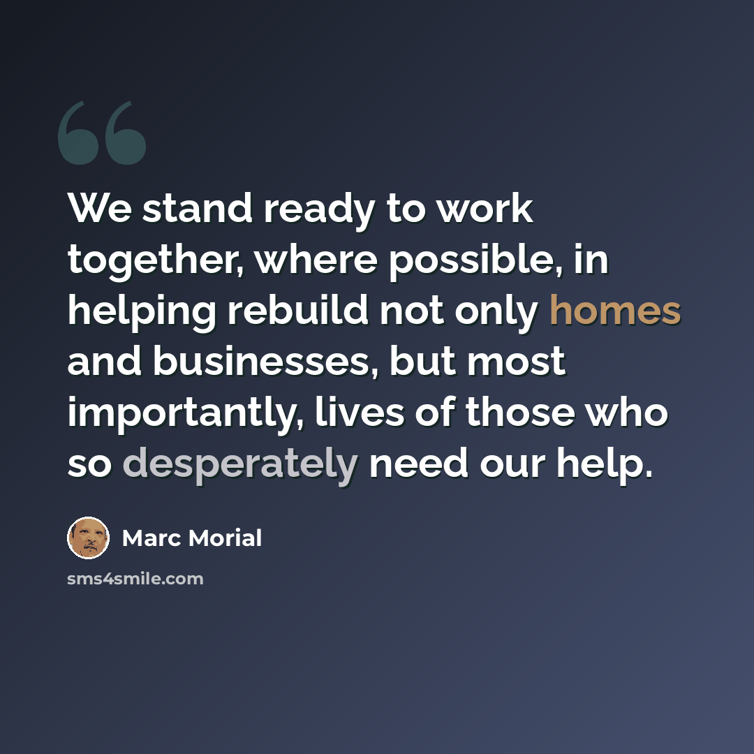 “We stand ready to work together, where possible, in helping rebuild not only homes and businesses, but most importantly, lives of those who so desperately need our help.” quote by Marc Morial