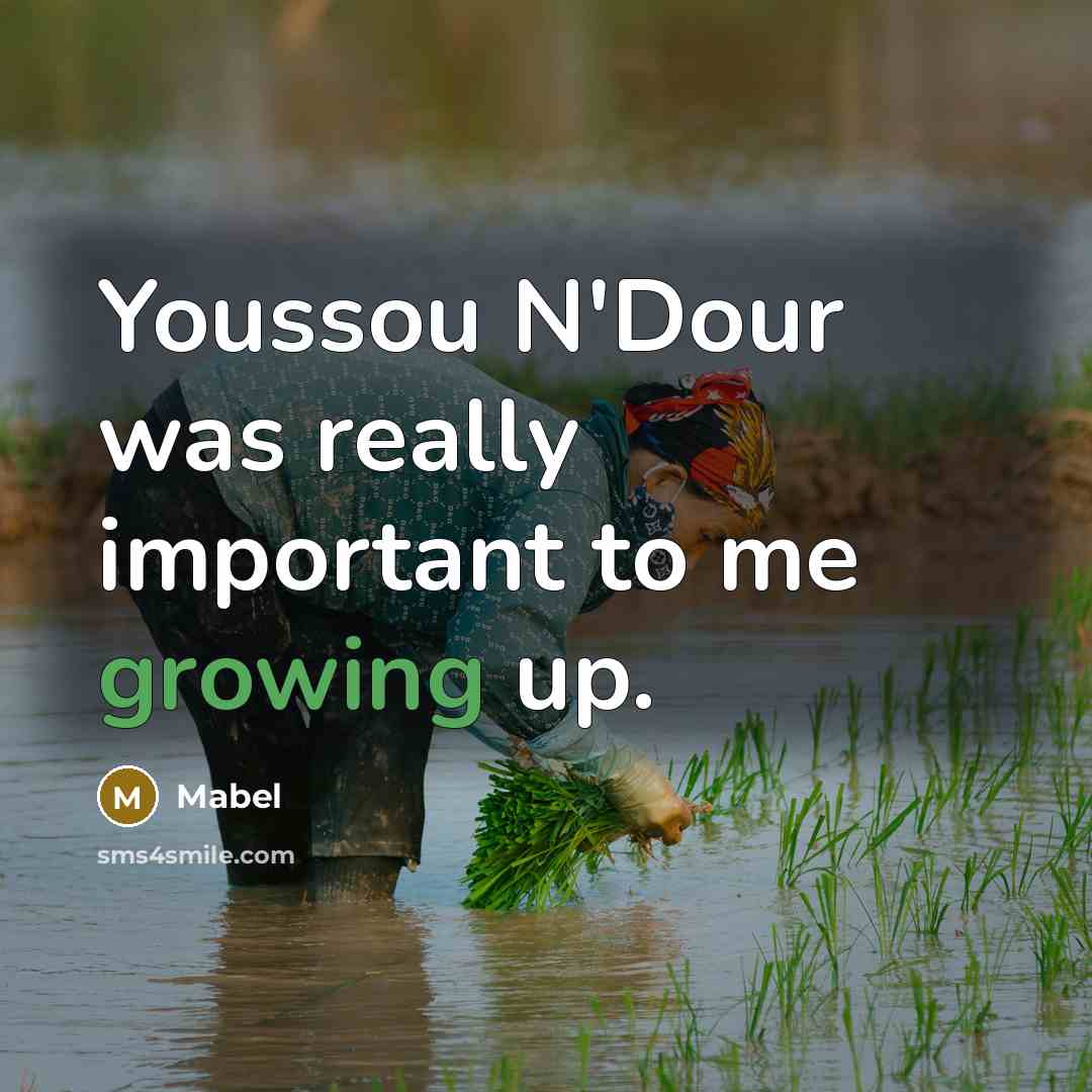 “Youssou N'Dour was really important to me growing up.” quote by Mabel