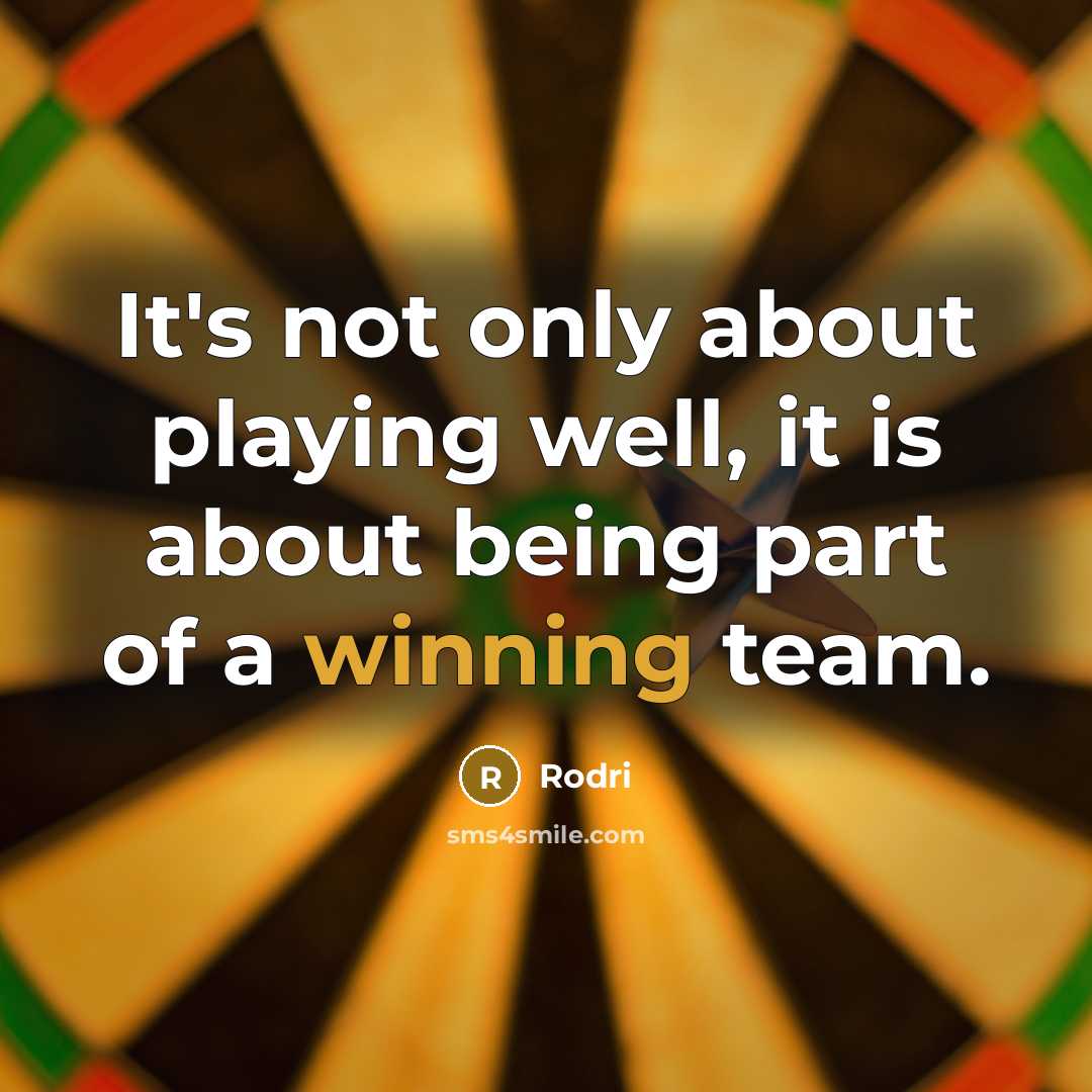 “It's not only about playing well, it is about being part of a winning team.” quote by Rodri