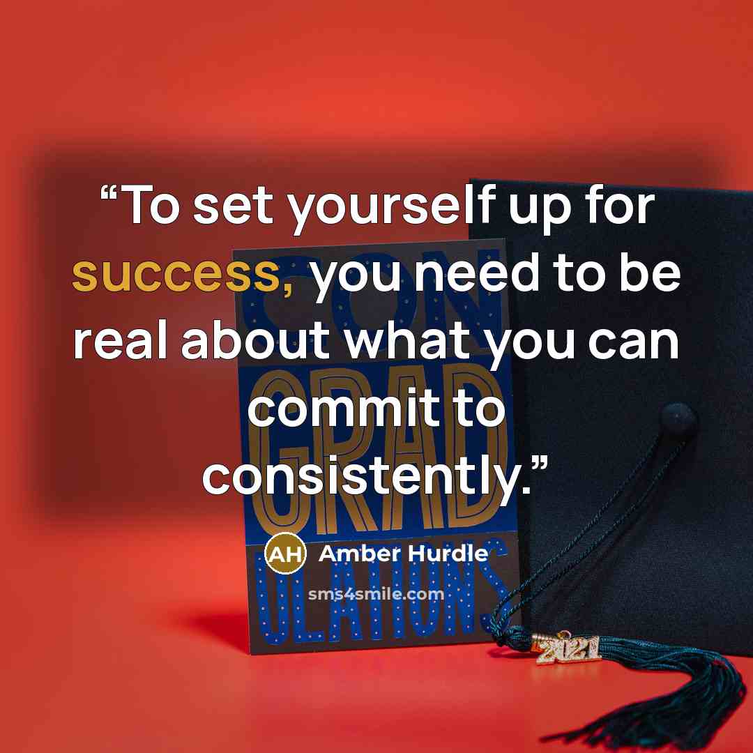 “To set yourself up for success, you need to be real about what you can commit to consistently.” quote by Amber Hurdle