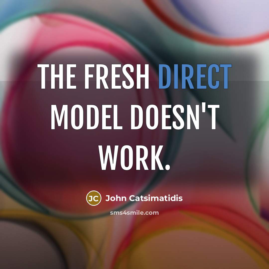 “The Fresh Direct model doesn't work.” quote by John Catsimatidis