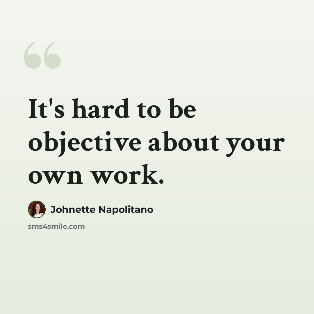 “It's hard to be objective about your own work.” quote by Johnette Napolitano