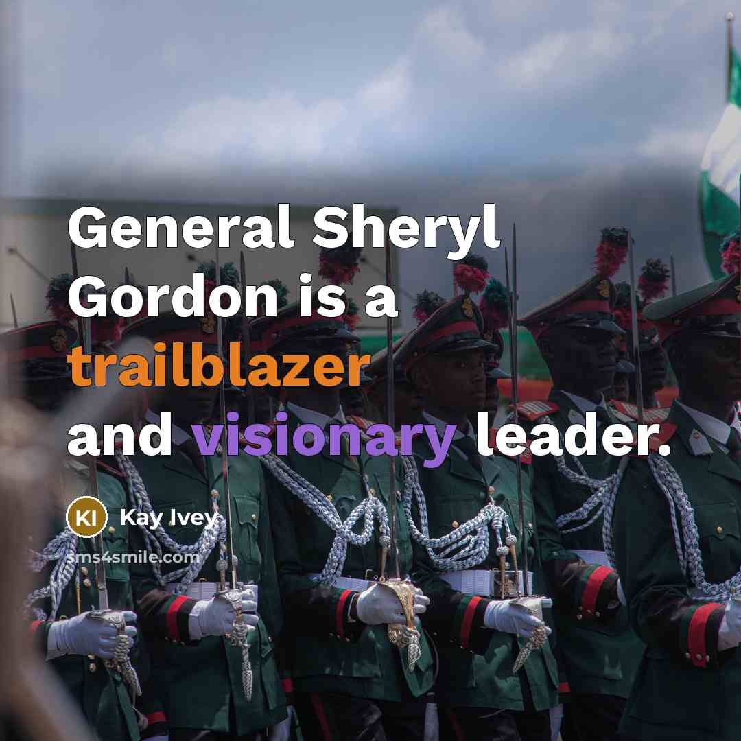“General Sheryl Gordon is a trailblazer and visionary leader.” quote by Kay Ivey