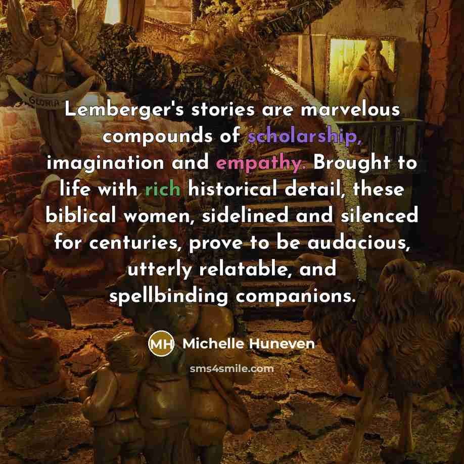 “Lemberger's stories are marvelous compounds of scholarship, imagination and empathy. Brought to life with rich historical detail, these biblical women, sidelined and silenced for centuries, prove to be audacious, utterly relatable, and spellbinding companions.” quote by Michelle Huneven